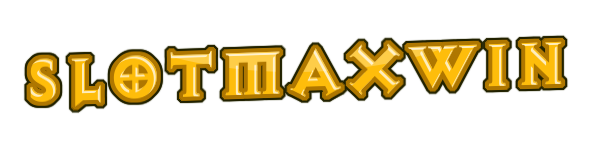 SLOTMAXWIN SLOTMAXWIN